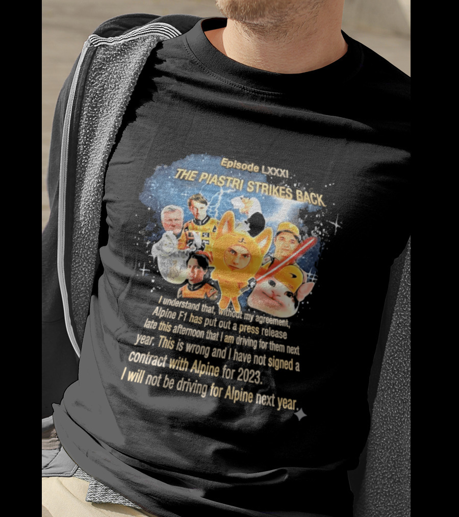 Oscar Piastri Episode LXXXI The Piastri Strikes Back Alpine F1 Contract 2023 T-Shirt