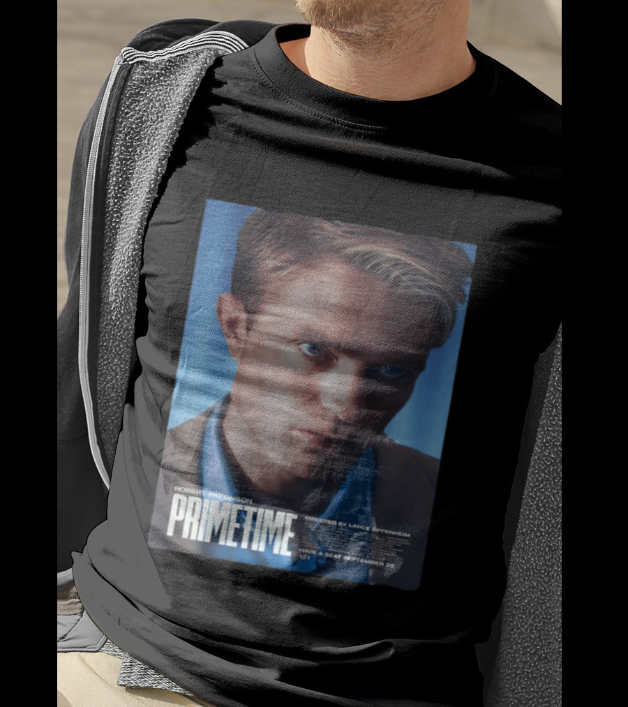 Robert Pattinson Prime Time Movie Directed By Lance Oppenheim September 25 T-Shirt