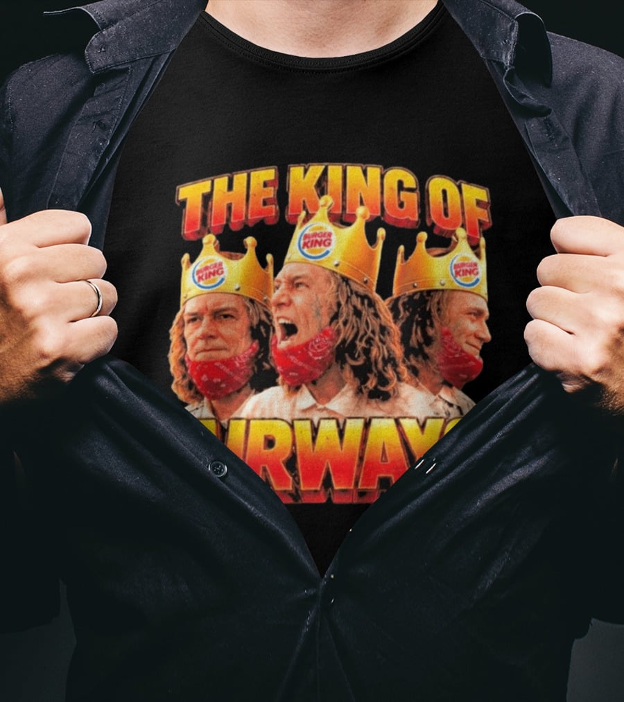 The King Of Airways Burger King Crown Man T-Shirt