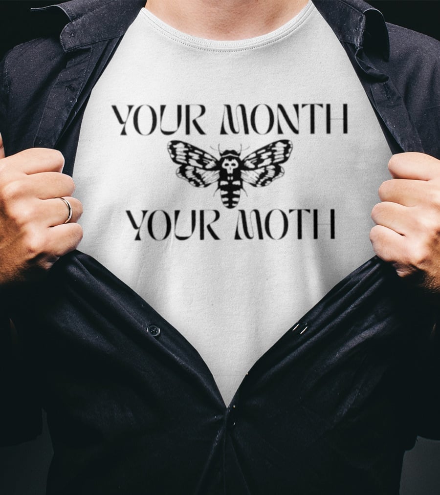 Your Month Your Moth Gothic Occult Insect Image T-Shirt