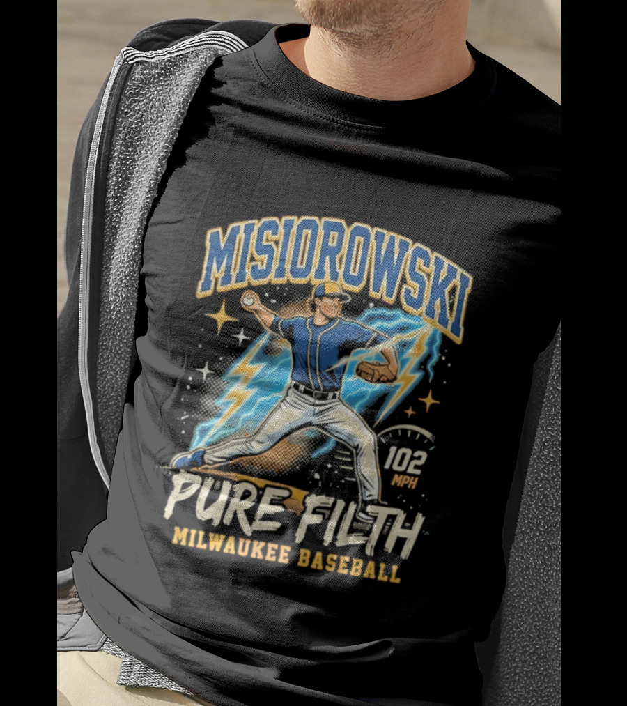 Misiorowski Pure Filth 102 MPH Milwaukee Baseball T-Shirt