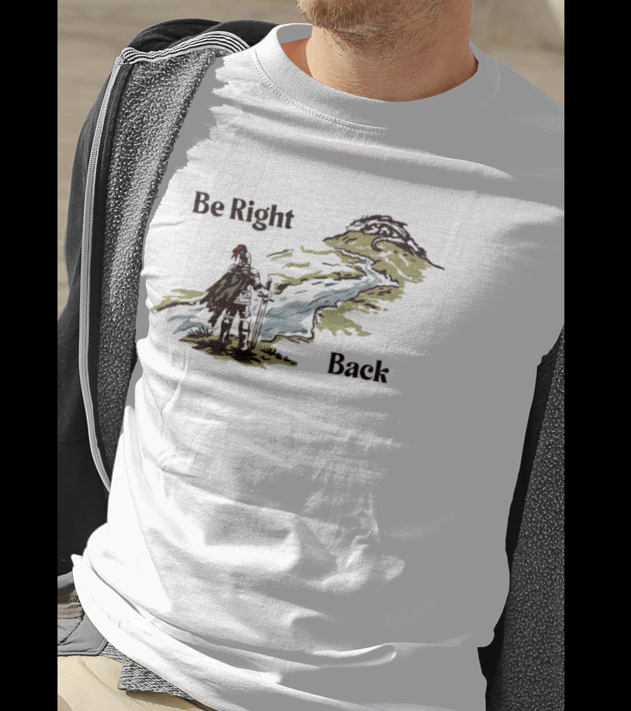 Be Right Back Knight And Dragon Fantasy Adventure T-Shirt