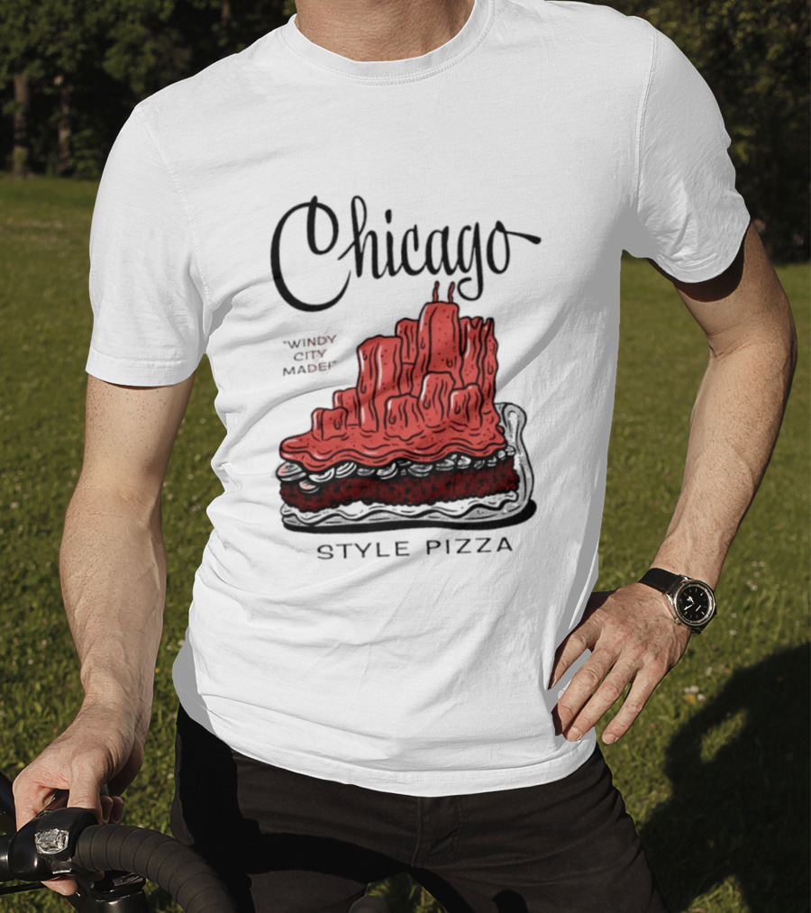 Chicago Windy City Made Deep Dish Style Pizza T-Shirt