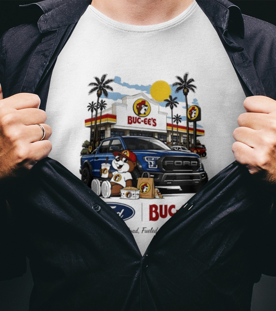 Ford Buc Ee's Built For The Road Fueled By Good Times Adventure T-Shirt