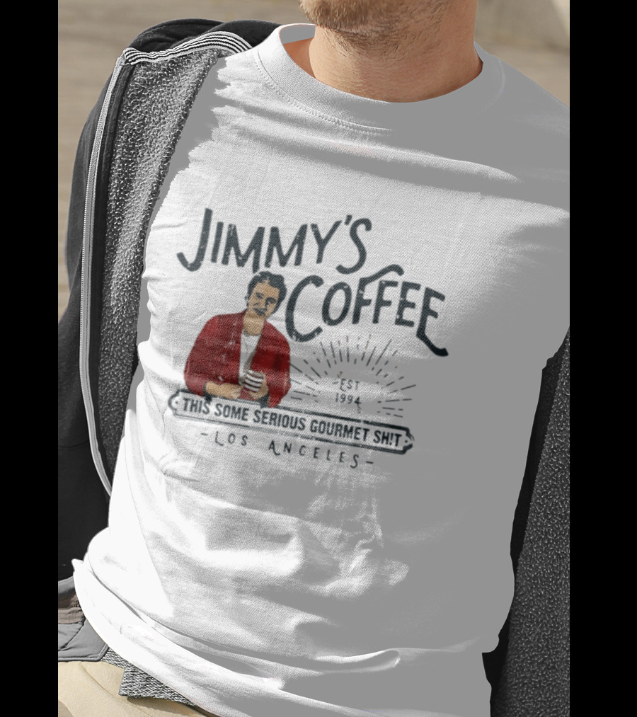 Jimmy's Coffee Est 1994 Serious Gourmet Los Angeles T-Shirt