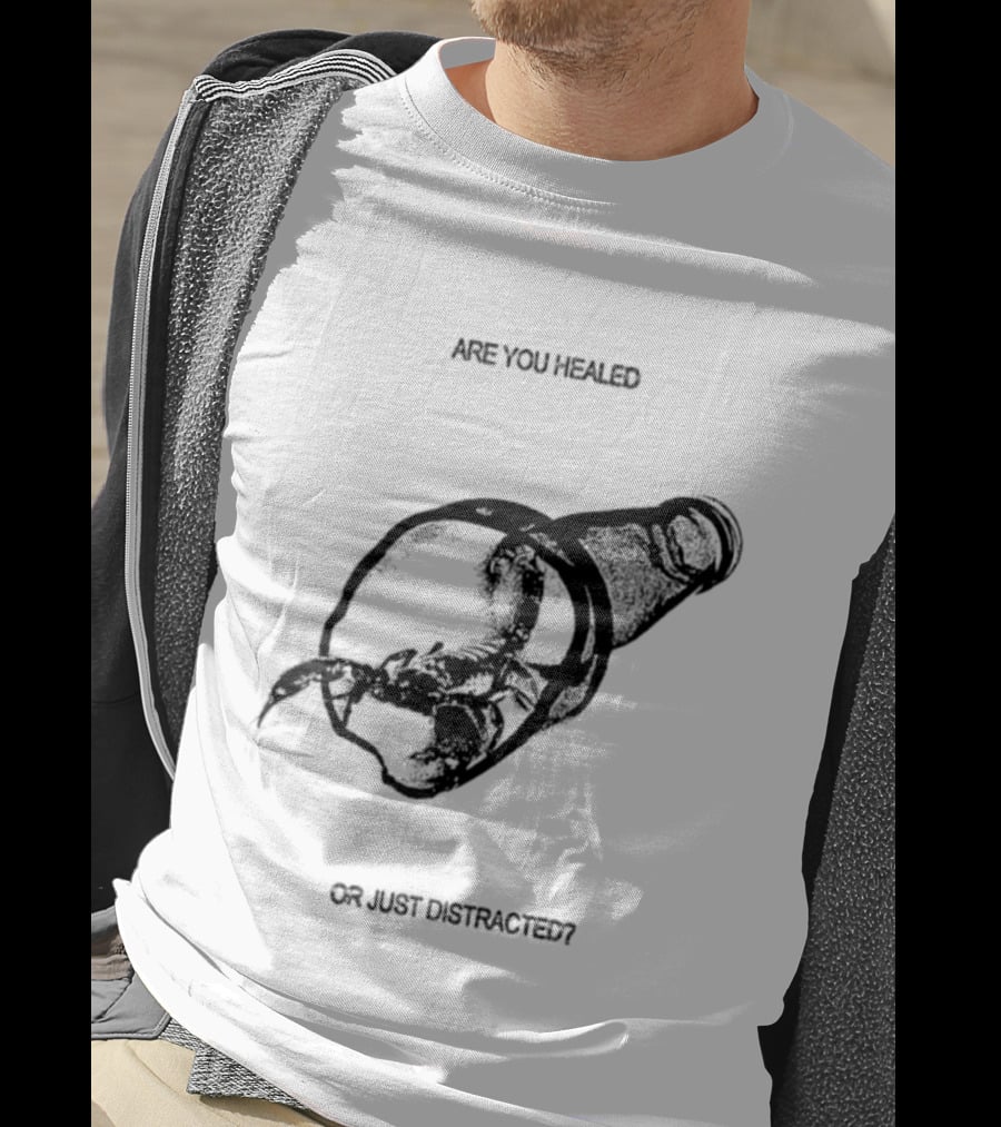Scorpion Are You Healed Or Just Distracted Bottle Image T-Shirt