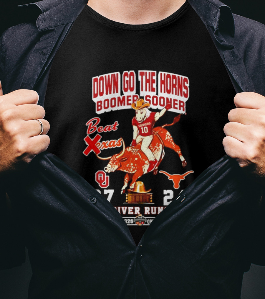 Oklahoma Sooners 27 24 The River Runs Red Down Go The Horns Boomer Sooner Beat Texas 2026 T-Shirt
