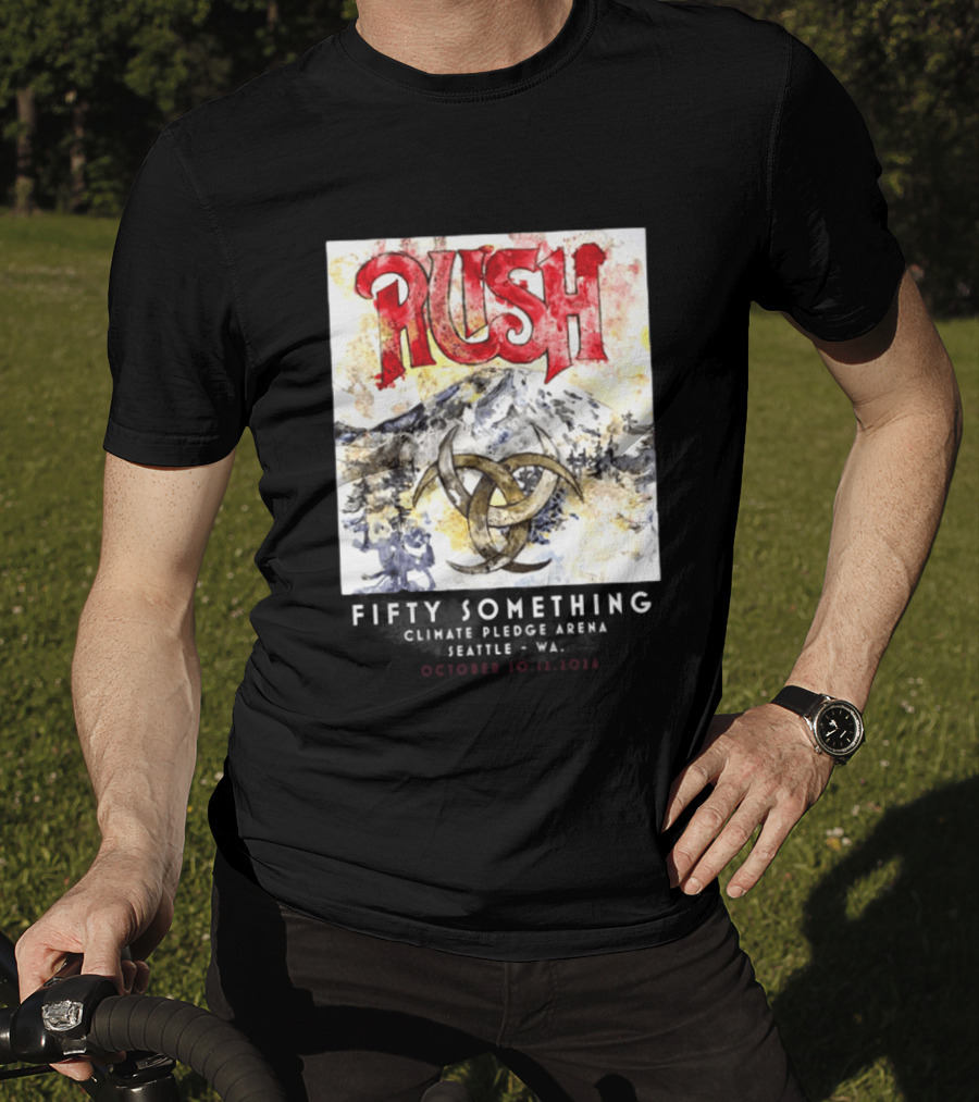 Rush Fifty Something Tour October 10th And 12th 2026 Climate Pledge Arena Seattle Washington T-Shirt