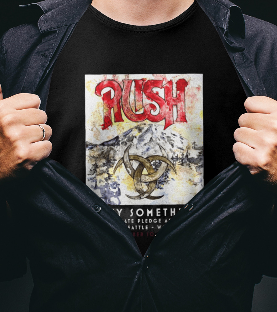 Rush Fifty Something Tour October 10th And 12th 2026 Climate Pledge Arena Seattle Washington T-Shirt