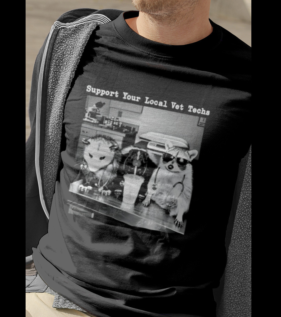Support Your Local Vet Techs Raccoon Opossum Skunk In Animal Clinic T-Shirt