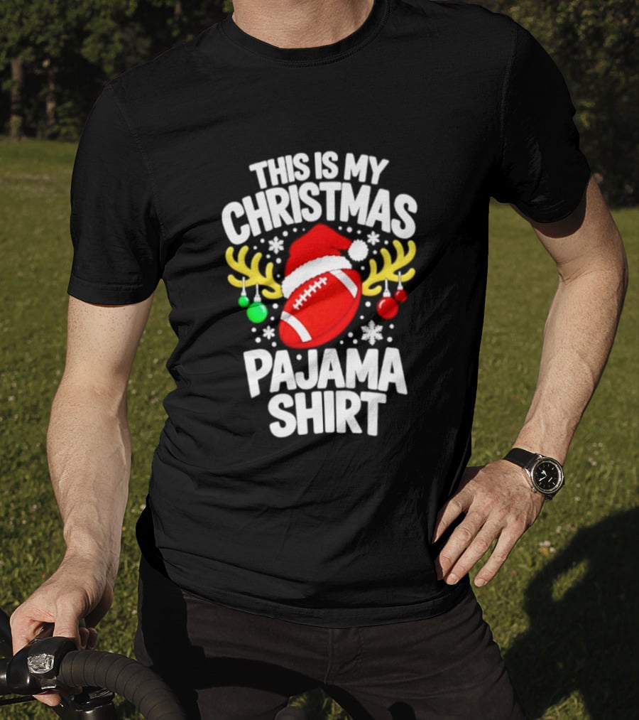 This Is My Christmas Pajama Football Santa Reindeer Ornaments Snowflakes T-Shirt