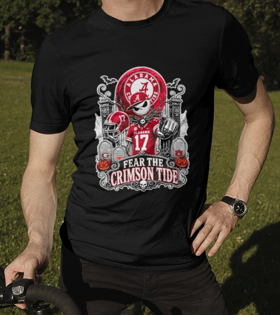Alabama Crimson Tide Halloween Jack Skellington Fear The Crimson Tide T-Shirt
