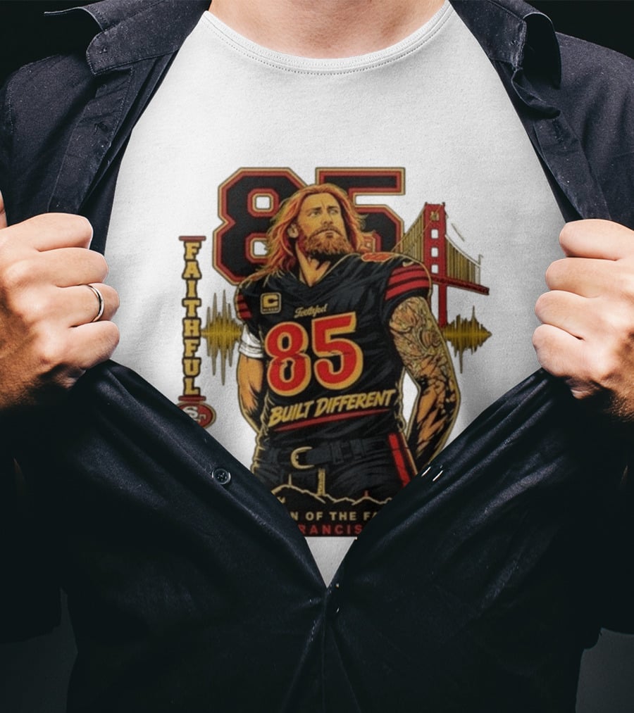 Faithful 85 Built Different Captain Of The Faithful San Francisco CA T-Shirt