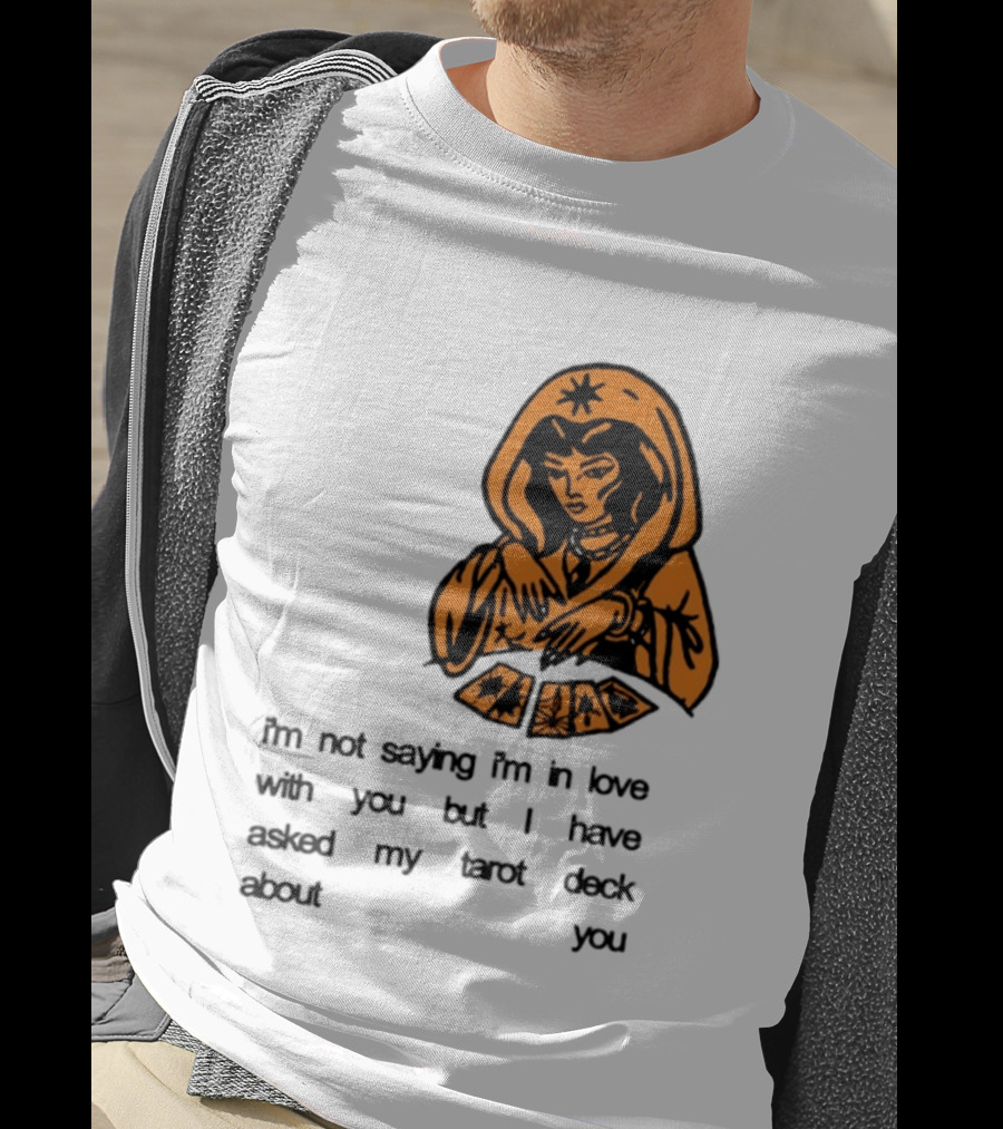 I'm Not Saying I'm In Love With You Tarot Deck Woman T-Shirt