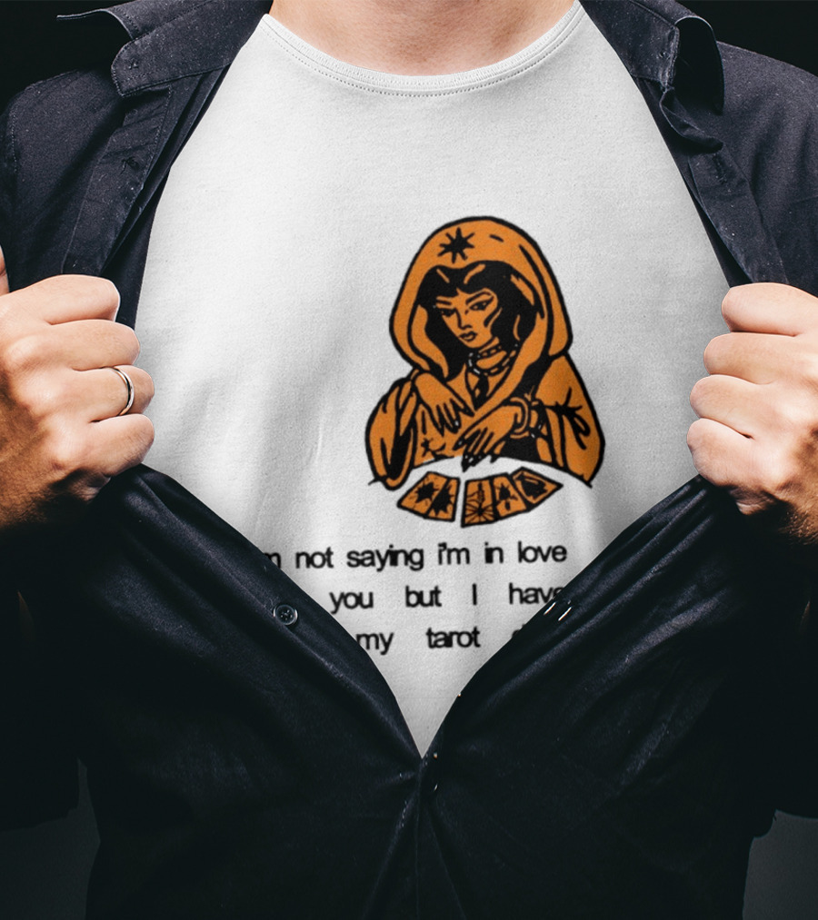 I'm Not Saying I'm In Love With You Tarot Deck Woman T-Shirt