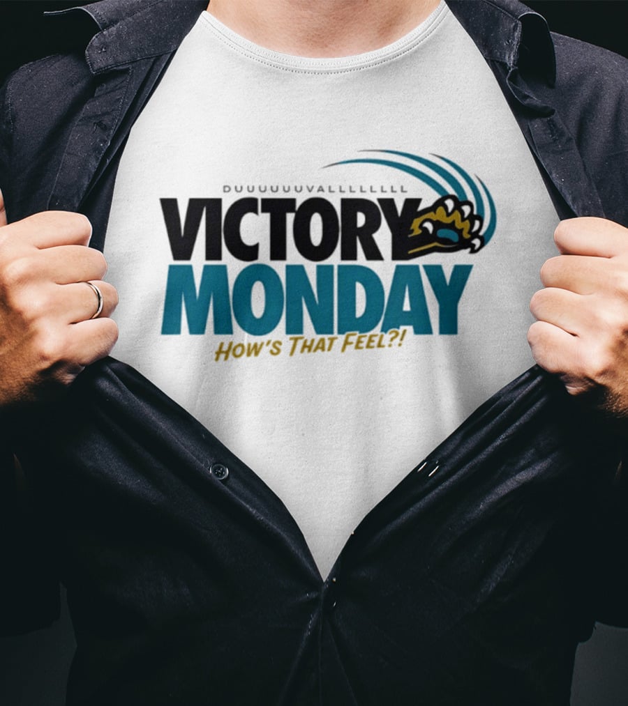 Duuuuuvallllllll Victory Monday How's That Feel Jacksonville Jaguars T-Shirt