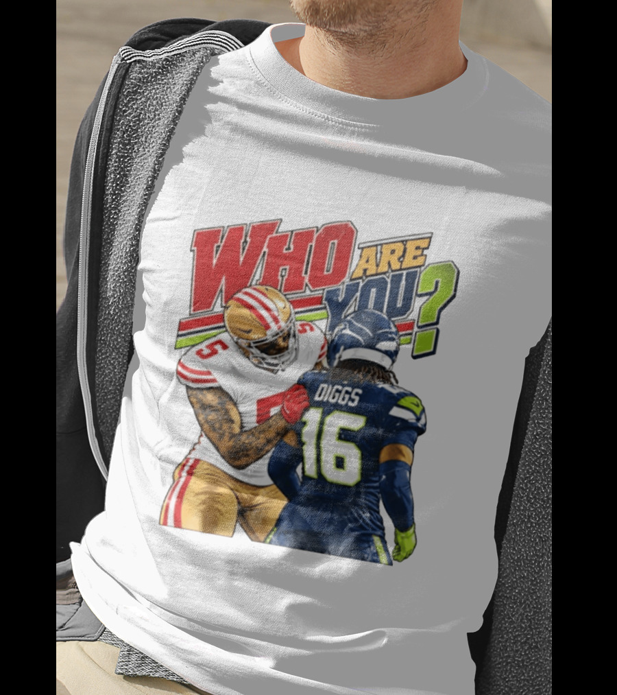 Mike Evans San Francisco 49ers Diggs Who Are You Football Confrontation T-Shirt
