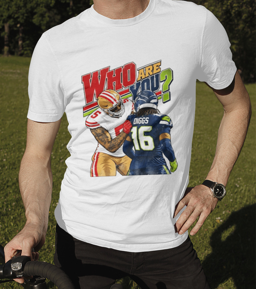 Mike Evans San Francisco 49ers Diggs Who Are You Football Confrontation T-Shirt