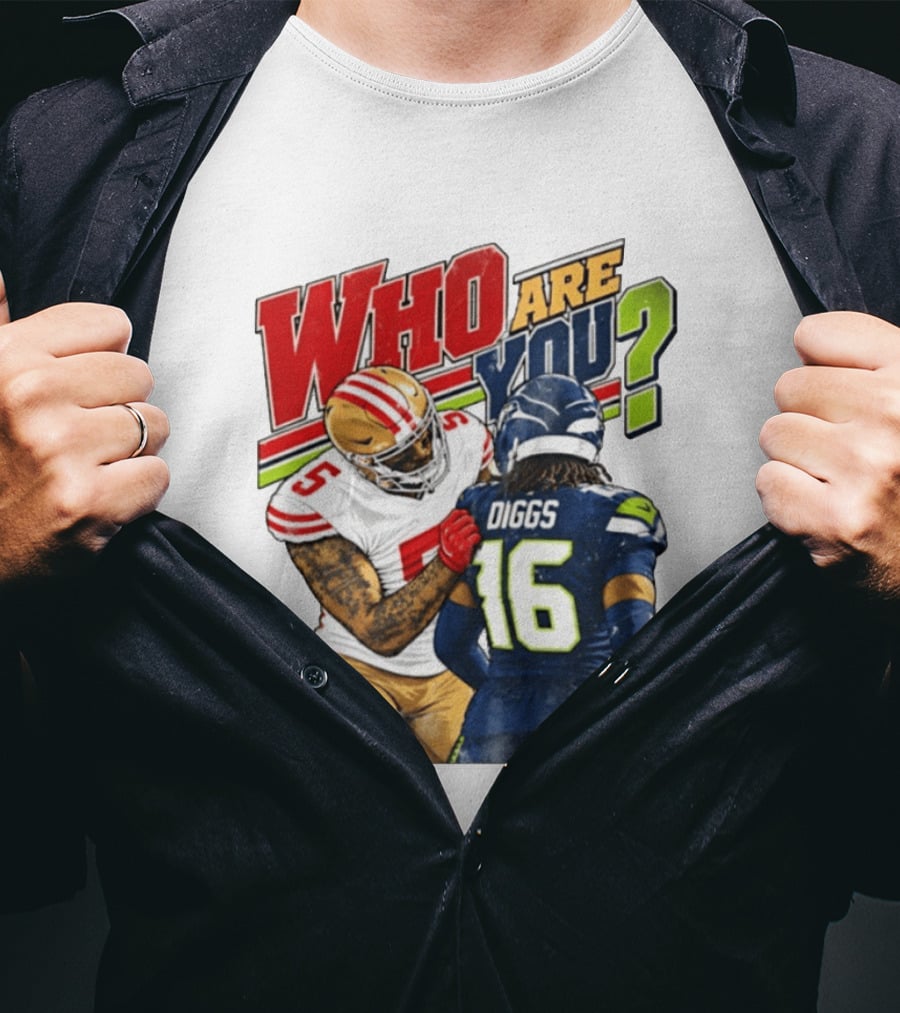 Mike Evans San Francisco 49ers Diggs Who Are You Football Confrontation T-Shirt