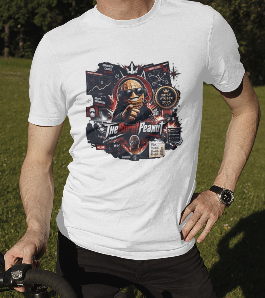 The Burnt Peanut Strategy Chaos Best VTuber 2025 T-Shirt