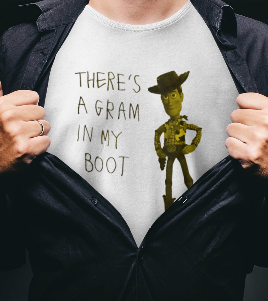 Toy Story Woody There's A Gram In My Boot T-Shirt