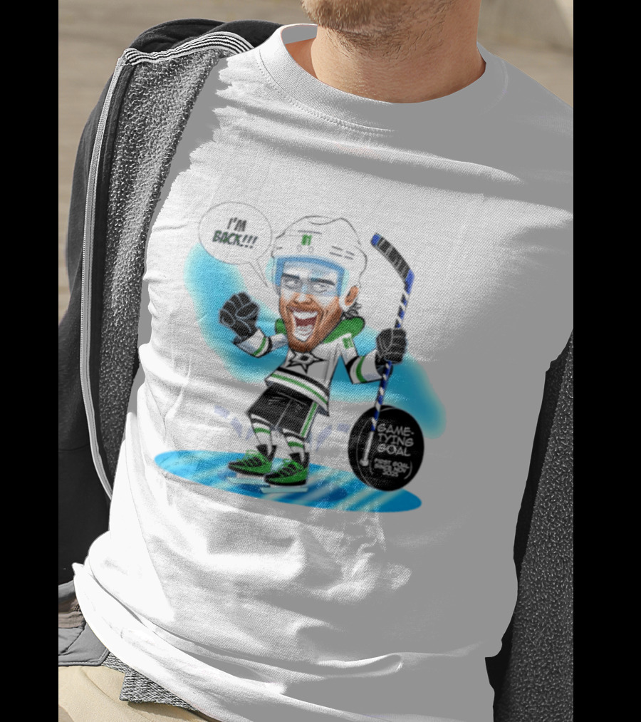 Tyler Seguin Dallas Stars I'm Back Game Tying Goal Hockey Caricature T-Shirt
