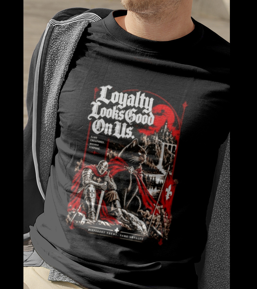 Loyalty Looks Good On Us Same Creatures Higher Purpose Different Forms Same Loyalty T-Shirt
