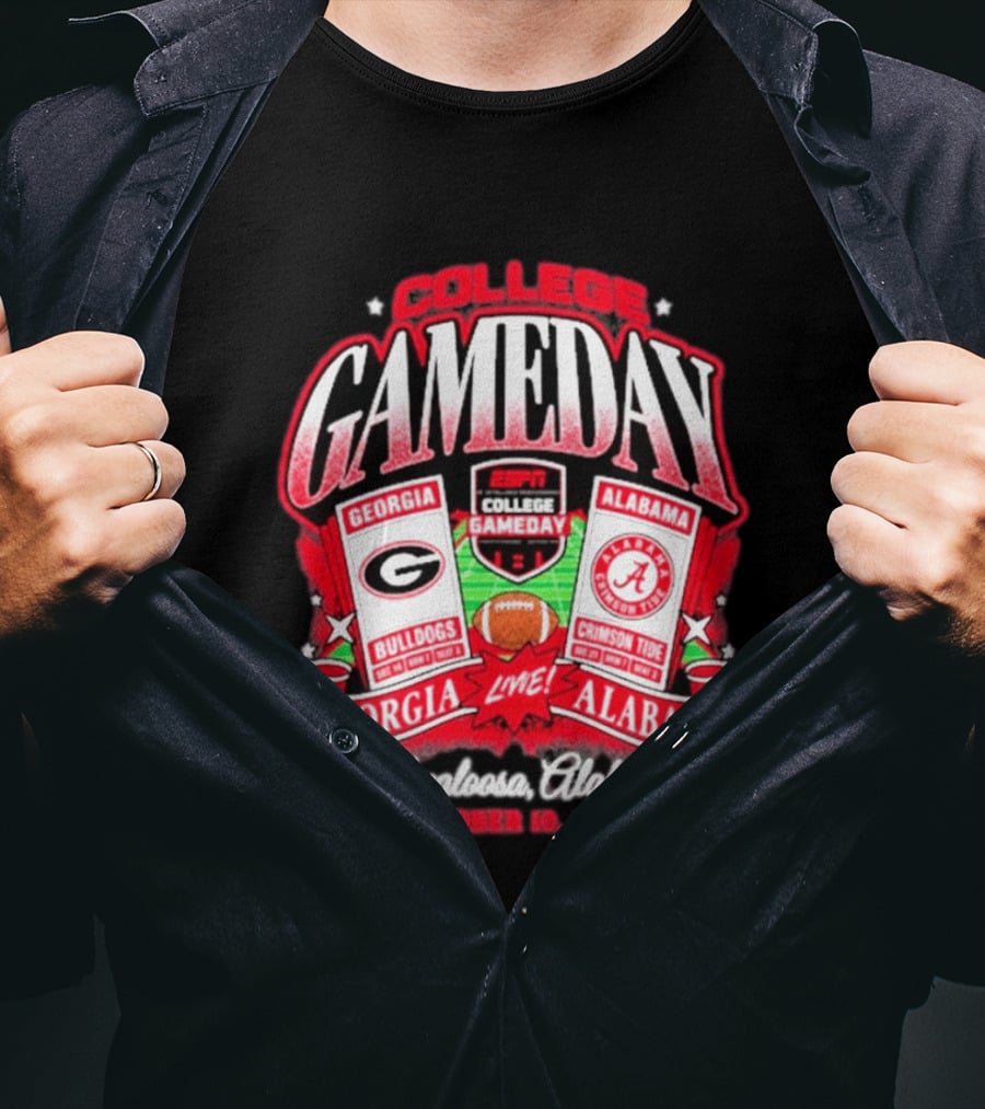 College Gameday Georgia Bulldogs Vs Alabama Crimson Tide Live Tuscaloosa October 10 2026 T-Shirt