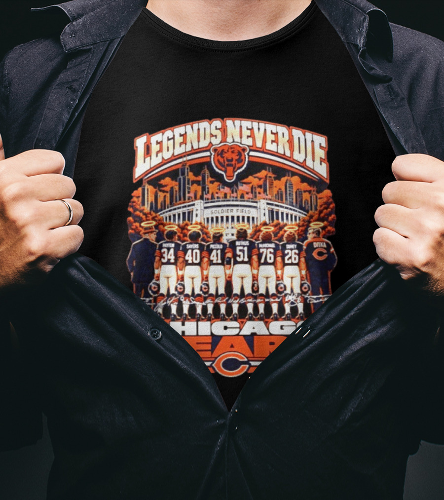 Legends Never Die Chicago Bears Soldier Field Walter Payton Sayers Singletary Ditka T-Shirt