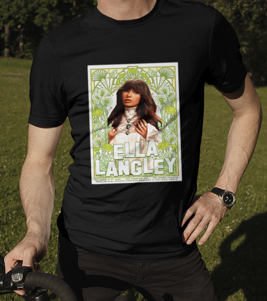 Ella Langley Live At The Greek Theatre Los Angeles October 13 14 2026 With Special Guests Kameron Marlowe Laci Kaye Booth T-Shirt