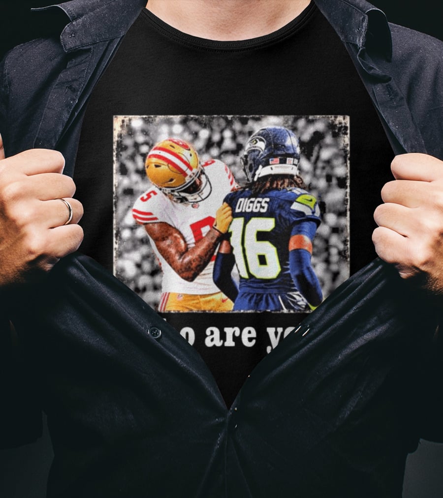 Who Are You Mike Evans Vs Seahawks Diggs NFL T-Shirt