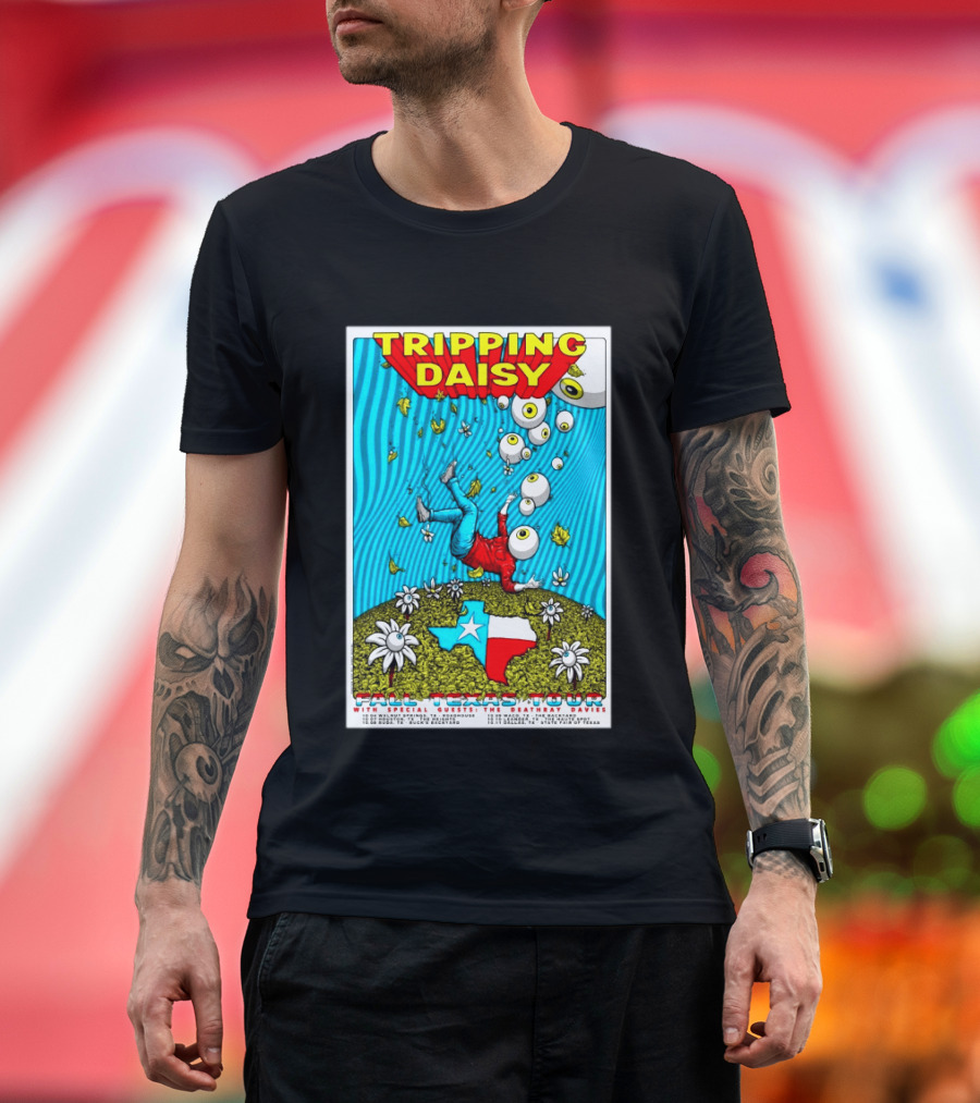 Tripping Daisy Fall Texas Tour 2026 Limited Edition With Special Guests The Deathray Davies T-Shirt