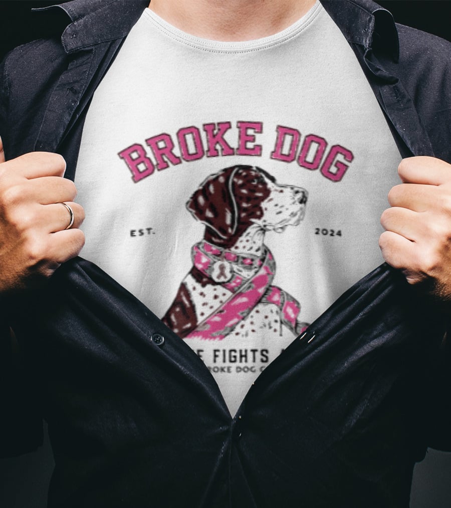 Broke Dog No One Fights Alone Breast Cancer Awareness Est 2004 T-Shirt