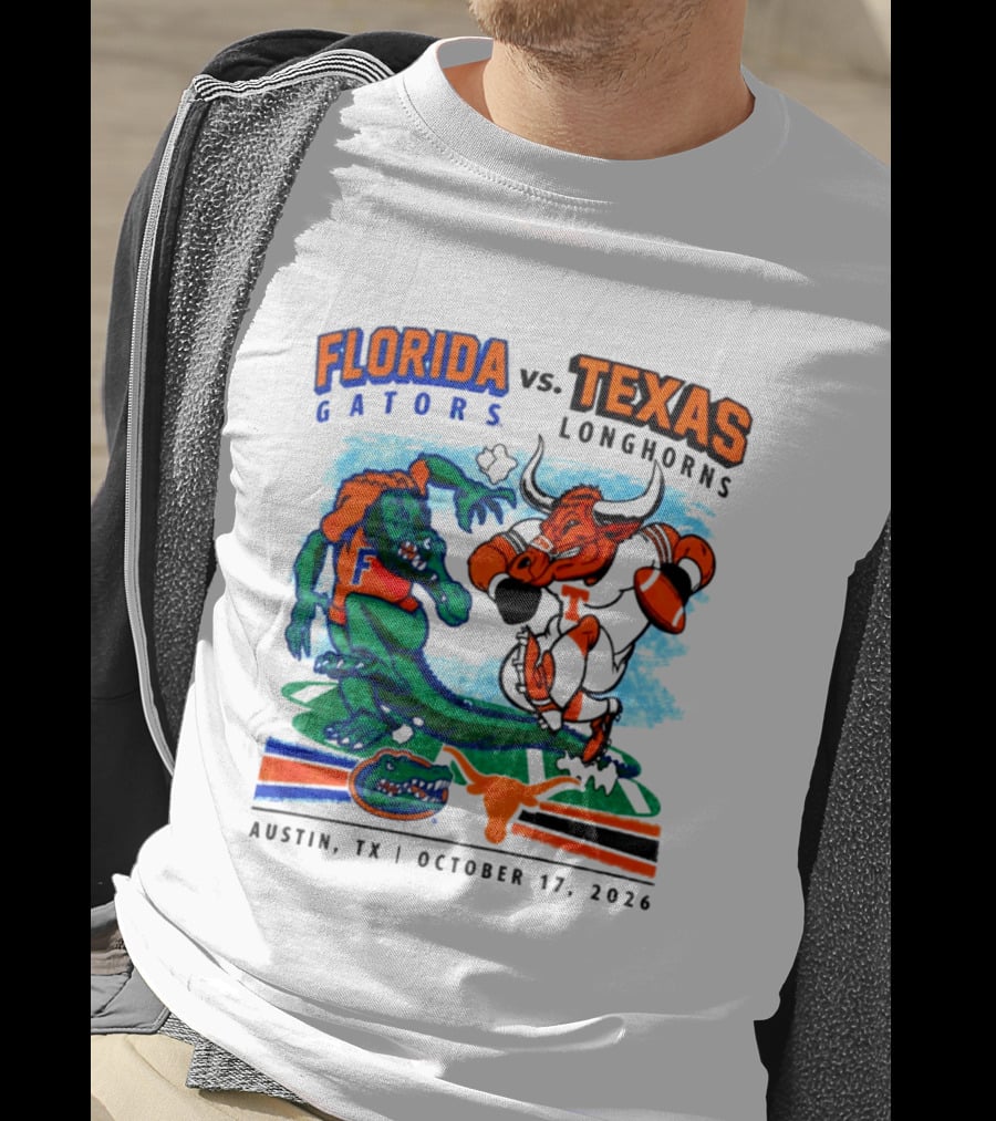 Florida Gators Vs Texas Longhorns Austin TX October 17 2026 Football Matchup T-Shirt