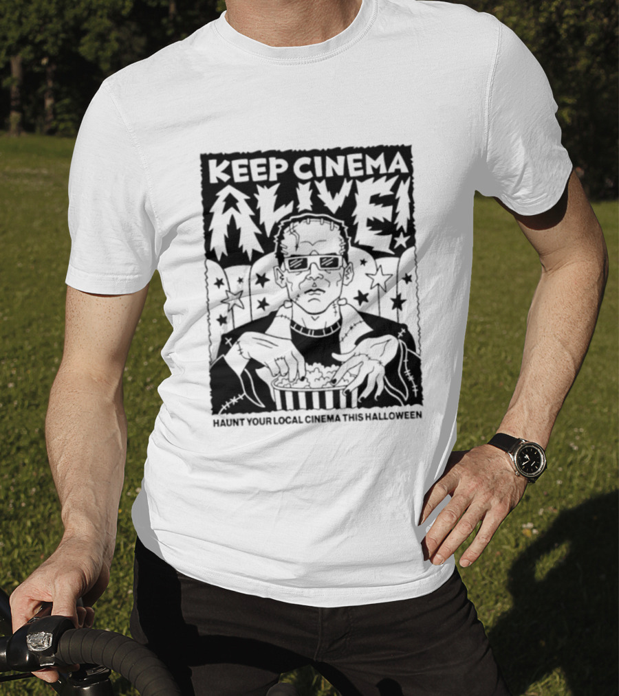 Frankenstein Keep Cinema Alive Haunt Your Local Cinema This Halloween Scary Movie Time T-Shirt