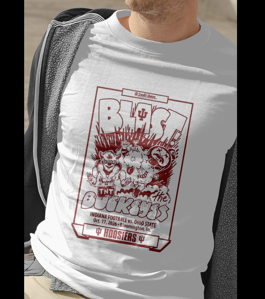 Indiana Football Blast The Buckeyes Game Day October 17 2026 Bloomington Hoosiers Vs Ohio State T-Shirt
