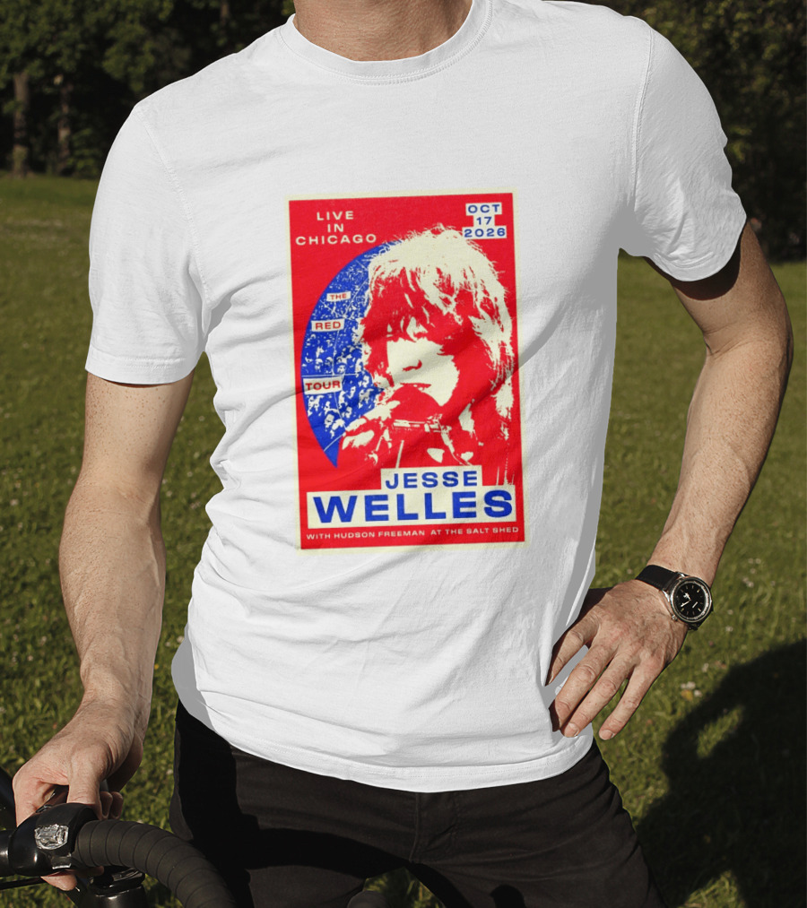 Live In Chicago Jesse Welles The Red Tour Oct 17 2026 With Hudson Freeman At The Salt Shed T-Shirt