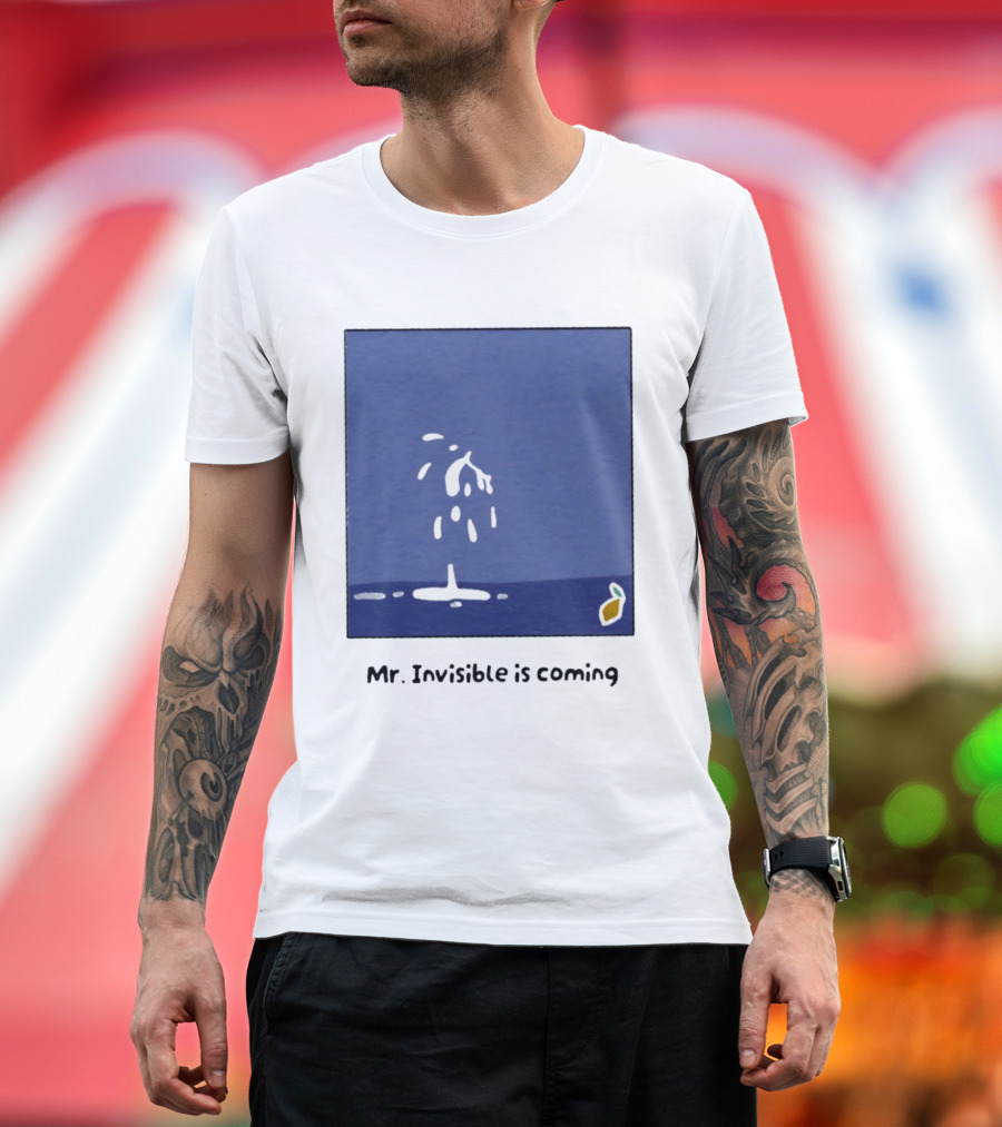 Mr Invisible Is Coming Humor Minimalist Playful Splash T-Shirt