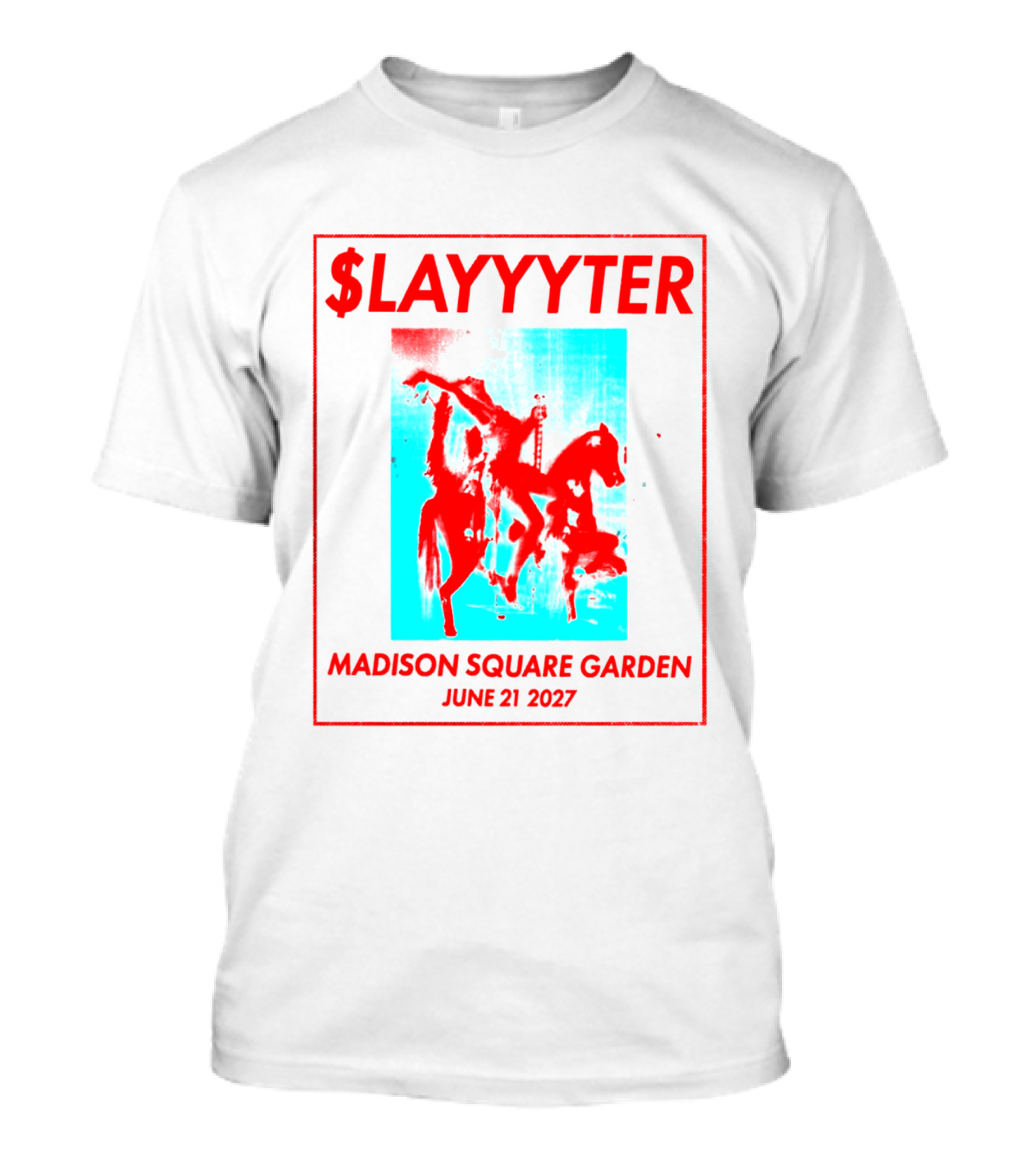 Slayyyter Madison Square Garden June 21 2027 Show T-Shirt