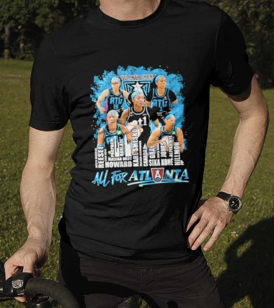 2026 Atlanta Dream WNBA City Name Player All For Atlanta T-Shirt