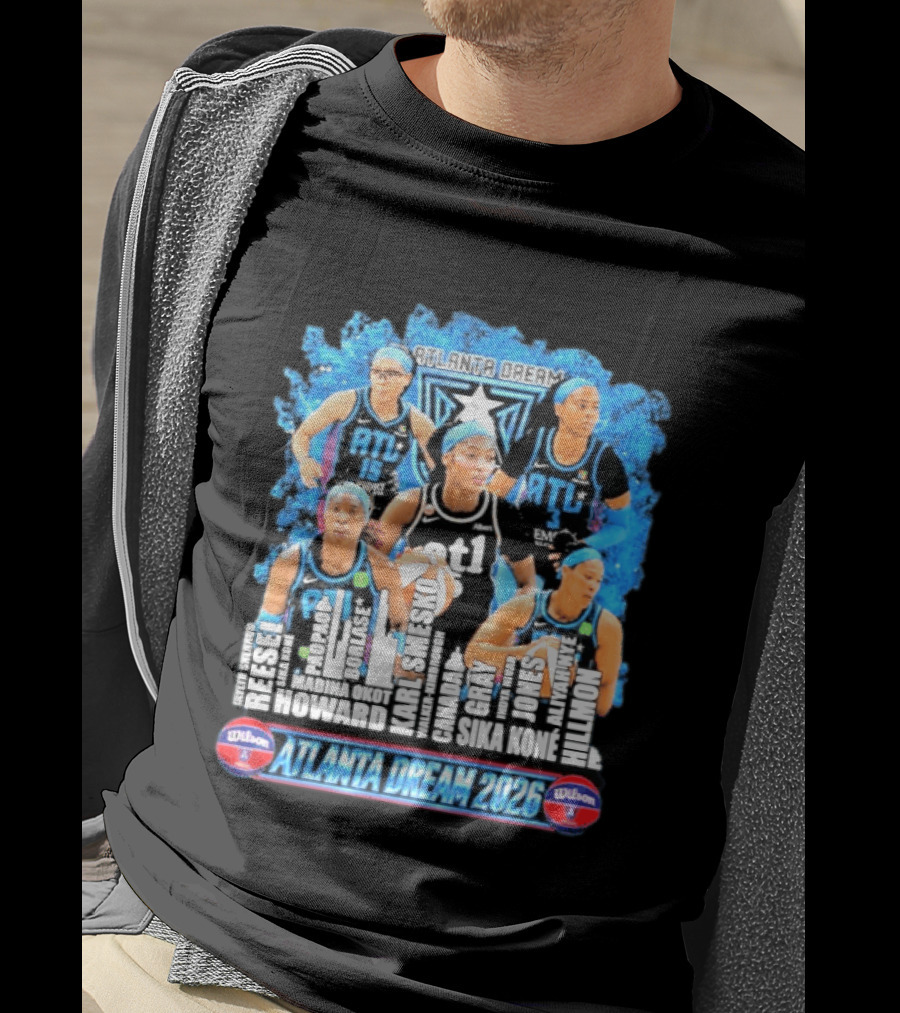Atlanta Dream 2026 ATL Basketball Team Howard Gray Jones Hillmon Hilmon T-Shirt