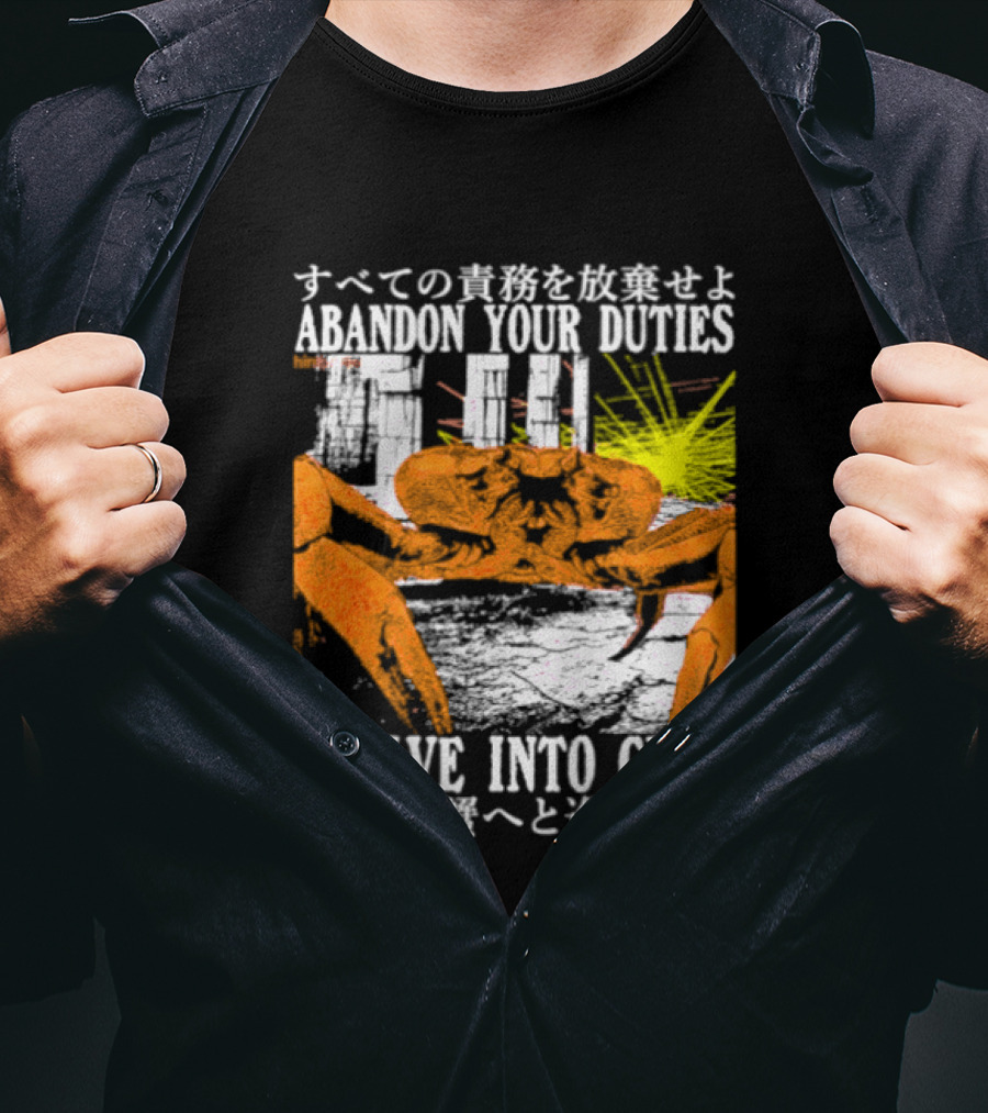 Abandon Your Duties Evolve Into Crab Carcinization T-Shirt
