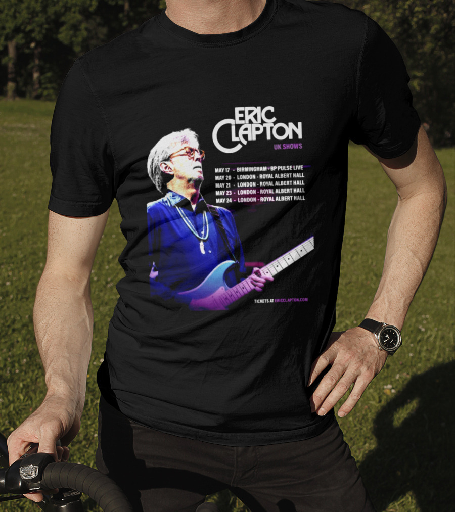 Eric Clapton UK Shows 2027 Birmingham Symphony Hall May 17 To 24 London Royal Albert Hall T-Shirt