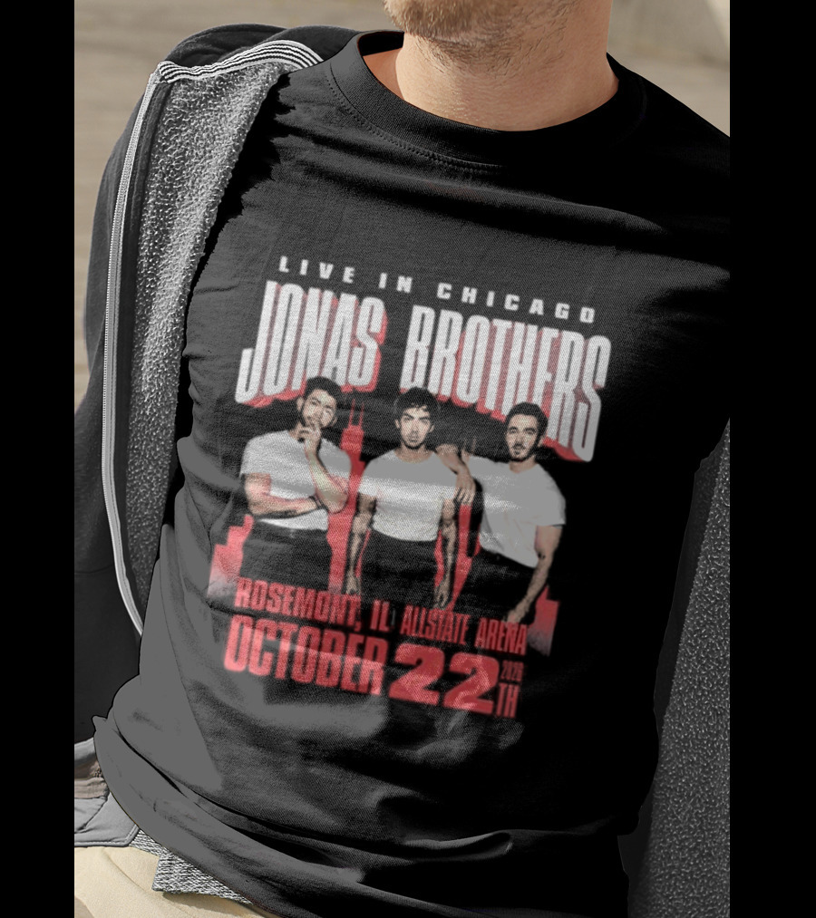 Live In Chicago Jonas Brothers Rosemont IL Allstate Arena October 22nd 2026 Tour T-Shirt