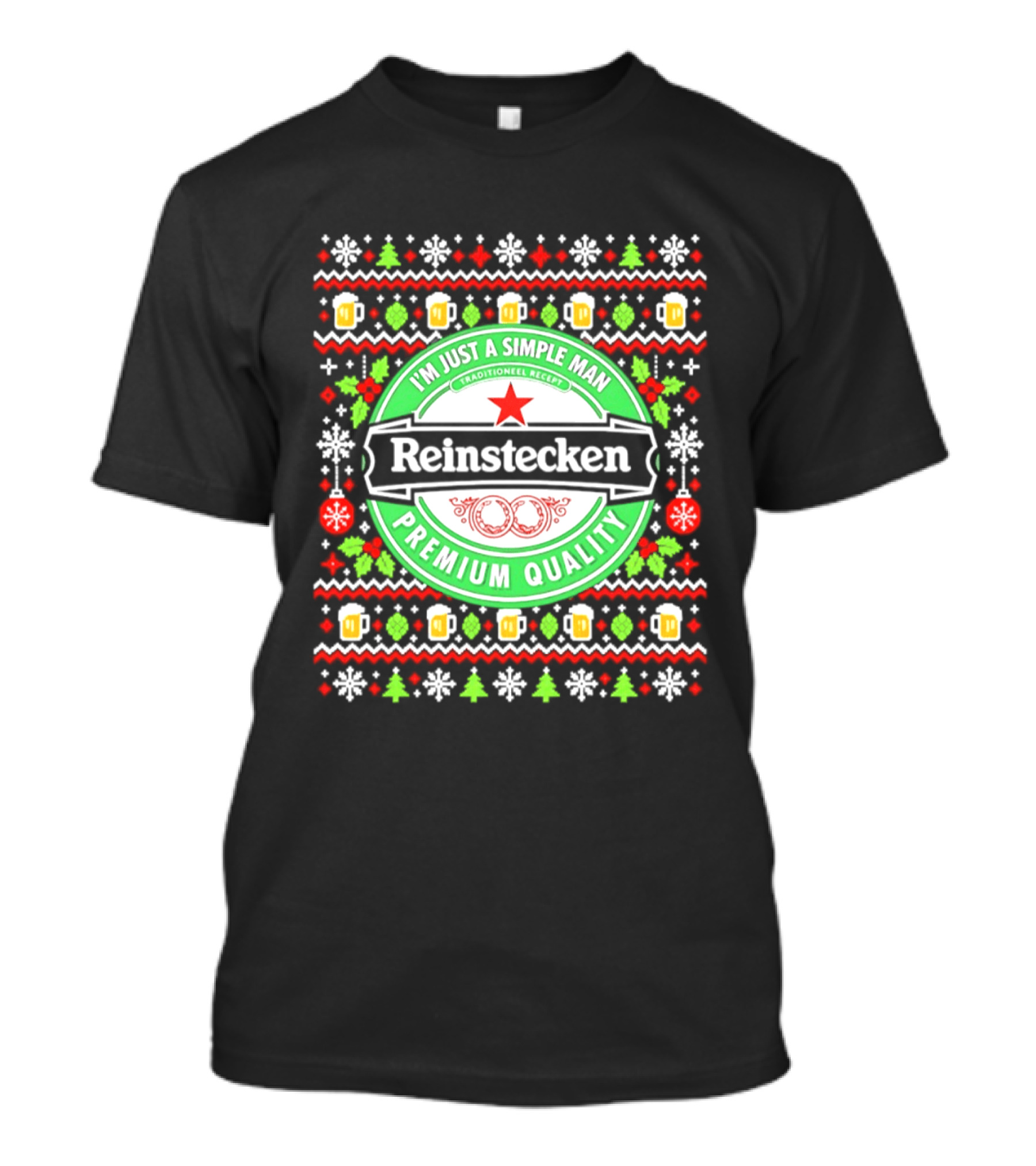 Reinstecken I'm Just A Simple Man Traditional Premium Quality Christmas Ugly T-Shirt