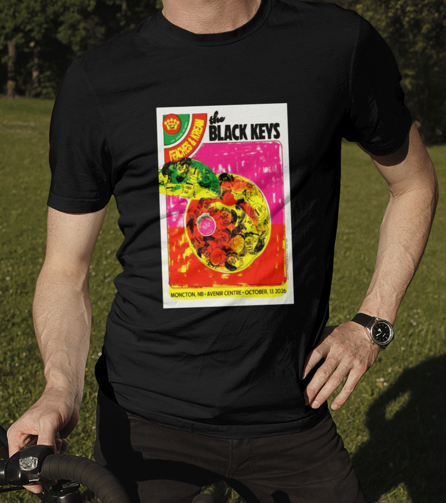The Black Keys Peaches & Cream Event Moncton NB Avenir Centre October 13 2026 T-Shirt
