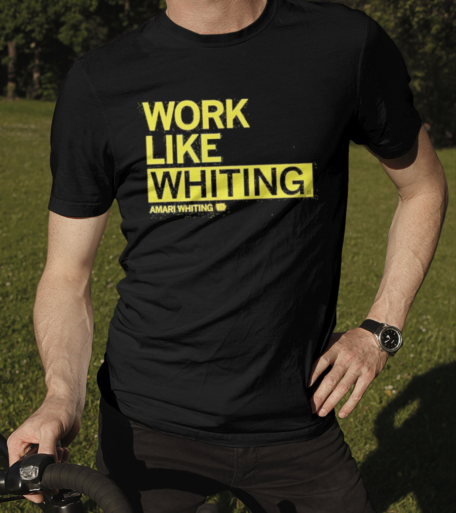 Work Like Whiting Amari Whiting Collection T-Shirt
