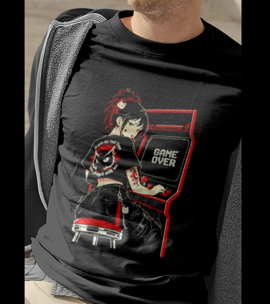 Girl It Was The Last Time You Played With Me Arcade Game Over Retro Gamer Aesthetic T-Shirt