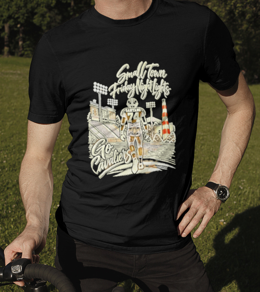Sanyang 74 Small Town Friday Night Lights Go Cavaliers Football Cleveland T-Shirt
