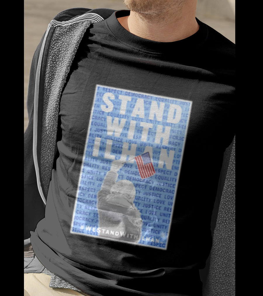 Stand With Ilhan 2026 Democracy Justice Equality Unity Flag T-Shirt